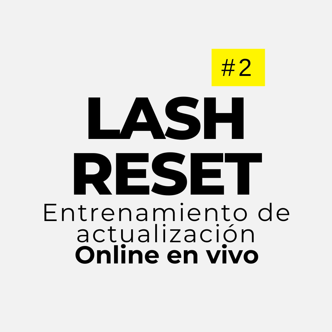 Lash Reset Online en vivo - 41 Academy